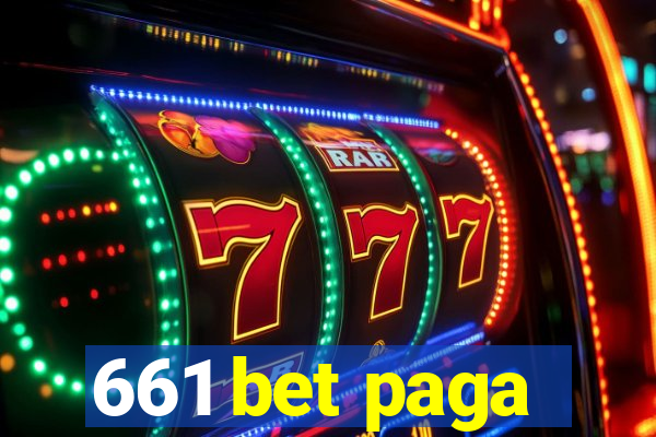 661 bet paga